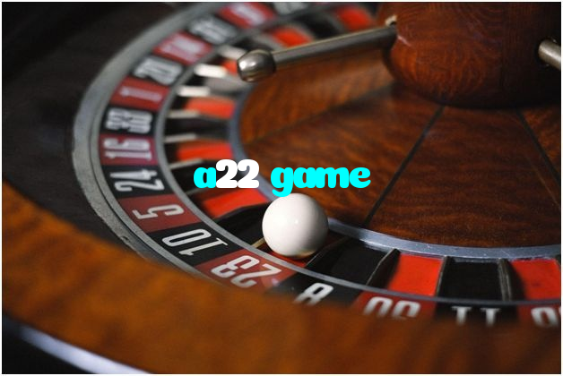 a22 game